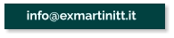 info@exmartinitt.it