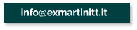 info@exmartinitt.it